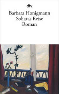 Soharas Reise : Roman (dtv Taschenbücher Bd.13843) （3. Aufl. 2010. 120 S. 191.00 mm）