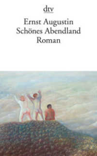 dtv Literatur : Sch&ouml;nes Abendland : Roman (dtv Taschenb&uuml;cher) （1. Auflage）