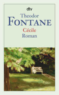 Cécile : Roman. Kommentierte Ausgabe (dtv Taschenbücher Bd.14000) （4. Aufl. 2011. 260 S. 191.00 mm）