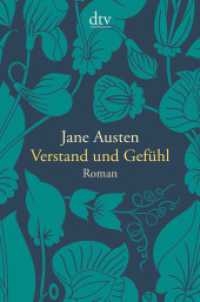 Verstand und Gefühl : Roman (dtv Taschenbücher 14159) （8. Aufl. 2012. 424 S. 170.00 mm）