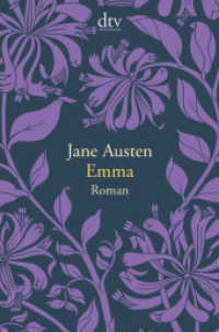 Emma, Sonderausgabe : Roman (dtv Taschenbücher 14162) （9. Aufl. 2017. 536 S. 170.00 mm）