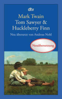 Tom Sawyer & Huckleberry Finn (dtv Taschenbücher Bd.14166) （9. Aufl. 2012. 720 S. 191.00 mm）