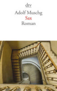 Sax : Roman (dtv Taschenbücher Bd.14303)