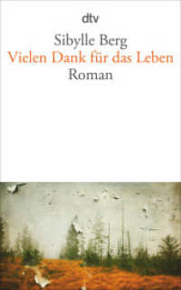 Vielen Dank für das Leben : Roman (dtv Taschenbücher Bd.14341) （8. Aufl. 2014. 400 S. 191.00 mm）