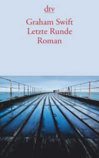 Letzte Runde : Roman (dtv Taschenbücher Bd.14380) （2. Aufl. 2015. 336 S. 191.00 mm）
