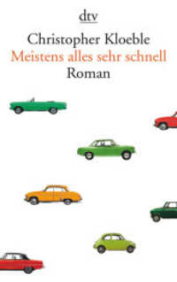 Meistens alles sehr schnell : Roman (dtv Taschenbücher 14381)
