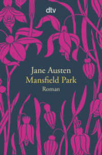 Mansfield Park : Roman (dtv Taschenbücher 14529) （5. Aufl. 2016. 560 S. 170.00 mm）