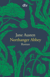 Northanger Abbey : Roman (dtv Taschenbücher 14530) （4. Aufl. 2016. 288 S. 170.00 mm）