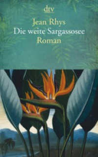 Die weite Sargassosee : Roman (dtv Taschenbücher Bd.14571) （1. Auflage. 2017. 232 S. 191.00 mm）