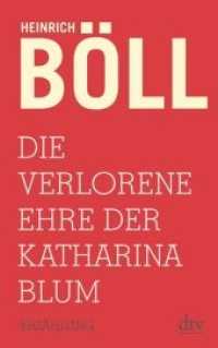 Die verlorene Ehre der Katharina Blum : oder: Wie Gewalt entstehen und wohin sie führen kann Erzählung (dtv Taschenbücher Bd.14605)