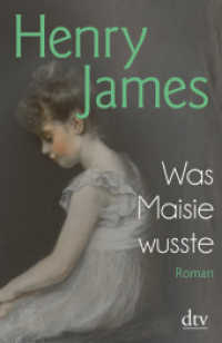 Was Maisie wusste : Roman (dtv Taschenbücher .14639) （1. Auflage. 2018. 352 S. 191.00 mm）