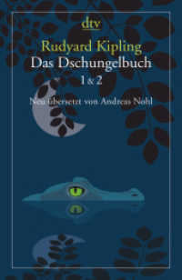 Das Dschungelbuch 1 & 2 : Neu übersetzt von Andreas Nohl (dtv Taschenbücher .14644) （1. Auflage. 2018. 528 S. 191.00 mm）