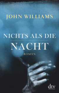 Nichts als die Nacht : Roman (dtv Taschenbücher 14690) （2. Aufl. 2019. 160 S. 191.00 mm）