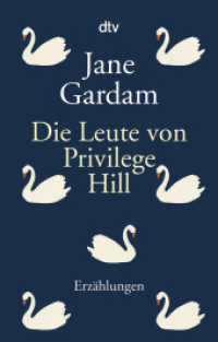 Die Leute von Privilege Hill : Erzählungen (dtv Taschenbücher 14703) （2. Aufl. 2019. 352 S. 191.00 mm）