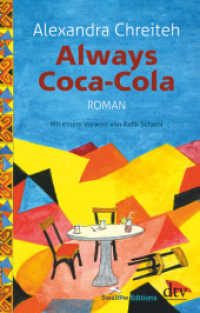 Always Coca-Cola : Roman (dtv Taschenbücher .14714) （1. Auflage. 2019. 160 S. 191.00 mm）