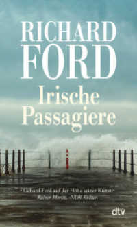 Irische Passagiere : Erzählungen （1. Auflage. 2022. 288 S. 190.00 mm）