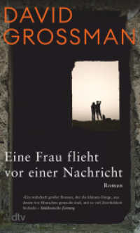 Eine Frau flieht vor einer Nachricht : Roman | Friedenspreis des Deutschen Buchhandels 2010 （2. Aufl. 2023. 736 S. 190.00 mm）