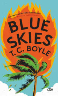 Blue Skies : Roman （1. Auflage. 2024. 400 S. 190.00 mm）