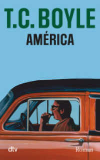 América : Ausgezeichnet mit dem Prix Medicis für ausländische Literatur 1997. Roman (dtv Taschenbücher Bd.20935) （14. Aufl. 2006. 400 S. 191.00 mm）