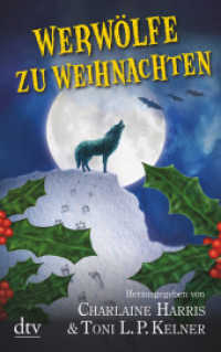 Werwölfe zu Weihnachten : Deutsche Erstausgabe (dtv Taschenbücher Bd.21175)