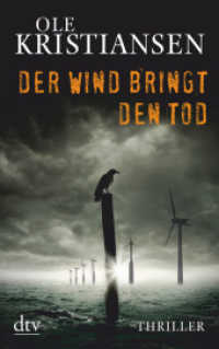 Der Wind bringt den Tod : Thriller. Originalausgabe (dtv Taschenbücher Bd.21376)