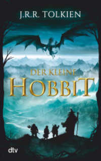 Der kleine Hobbit (Der Herr der Ringe / The Lord of the Rings) （17. Aufl. 2012. 336 S. 191.00 mm）
