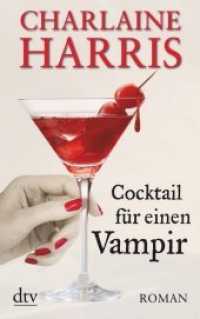 Cocktail für einen Vampir : Roman. Deutsche Erstausgabe (dtv Taschenbücher 21428)