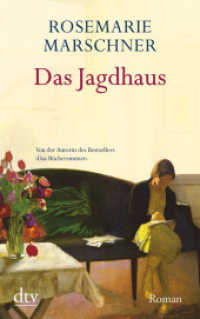 Das Jagdhaus : Roman (dtv Taschenbücher 21559)