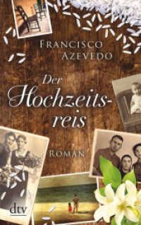 Der Hochzeitsreis : Roman (dtv Taschenbücher 21575)
