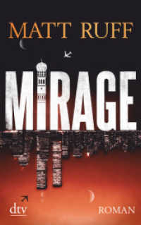 Mirage : Roman (dtv Taschenbücher 21594)
