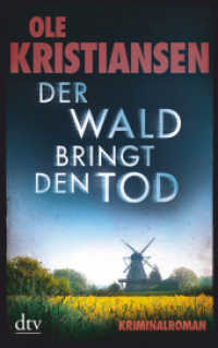 Der Wald bringt den Tod : Kriminalroman. Originalausgabe (dtv Taschenbücher Bd.21601)