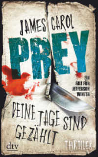 Prey - Deine Tage sind gezählt : Thriller. Ein Fall für Jefferson Winter (dtv Taschenbücher 21641)