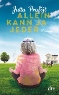 Allein kann ja jeder : Roman (dtv Taschenbücher 21649)