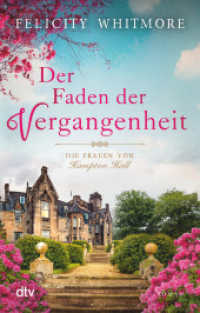 Der Faden der Vergangenheit; . : Die Frauen von Hampton Hall - Roman. Roman (dtv Taschenbücher 21838) （5. Aufl. 2020. 432 S. 191.00 mm）