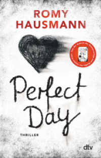 Perfect Day : Thriller （1. Auflage. 2024. 416 S. 191.00 mm）