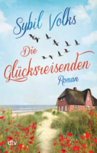 Die Glücksreisenden : Roman (Die Familie-Boysen-Reihe 2) （1. Auflage. 2020. 336 S. 191.00 mm）