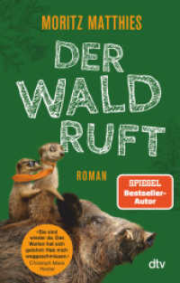 Der Wald ruft : Roman (Erdmännchen-Krimi 6) （4. Aufl. 2021. 336 S. 191.00 mm）