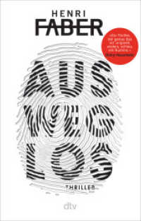 Ausweglos : Thriller （5. Aufl. 2021. 496 S. 191.00 mm）