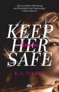 Keep Her Safe : Roman （1. Auflage. 2022. 544 S. 191.00 mm）