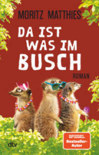 Da ist was im Busch : Roman (Erdmännchen-Krimi 7) （3. Aufl. 2022. 336 S. 191.00 mm）