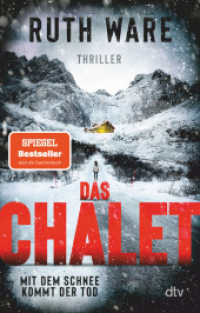 Das Chalet : Mit dem Schnee kommt der Tod - Thriller | Superspannung in den französischen Alpen: der Bestseller jetzt als Taschenbuch （1. Auflage. 2022. 416 S. 191.00 mm）