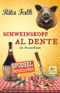 Schweinskopf al dente : Der dritte Fall f&uuml;r den Eberhofer - Ein Provinzkrimi. Originalausgabe (dtv Taschenb&uuml;cher 24892) （4. Aufl. 2011. 240 S. 210.00 mm）
