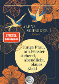 Junge Frau, am Fenster stehend, Abendlicht, blaues Kleid : Roman | »Eine berührende Jahrhundertgeschichte« BRIGITTE - in großer Schrift （3. Aufl. 2023. 496 S. 191.00 mm）