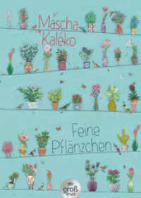 Feine Pflänzchen (dtv Taschenbücher 25409) （4. Aufl. 2019. 80 S. 191.00 mm）