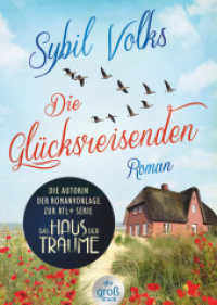 Die Glücksreisenden : Roman (Die Familie-Boysen-Reihe 2) （1. Auflage. 2022. 464 S. 191.00 mm）