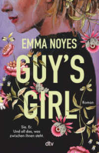 GUY'S GIRL : Roman （1. Auflage. 2023. 400 S. 210.00 mm）