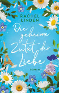 Die geheime Zutat der Liebe : Roman （1. Auflage. 2025. 480 S. 210.00 mm）