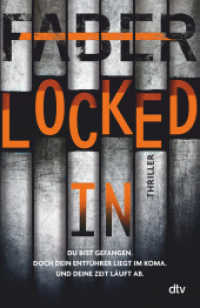 Locked in : Thriller （2. Aufl. 2025. 416 S. 210.00 mm）