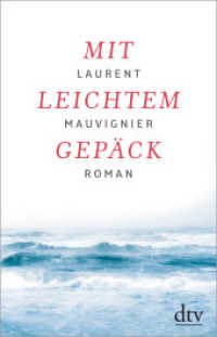 Mit leichtem Gepäck : Roman (dtv Literatur)