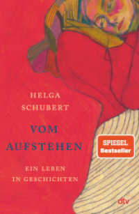 Vom Aufstehen : Ein Leben in Geschichten | Die Wiederentdeckung einer Jahrhundertautorin. Nominiert für den Preis der Leipziger Buchmesse 2021 in der Kategorie Belletristik （18. Aufl. 2021. 224 S. 215.00 mm）